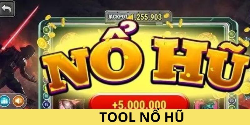 Tổng quan ưu nhược điểm của tool nổ hũ cùng chuyên gia